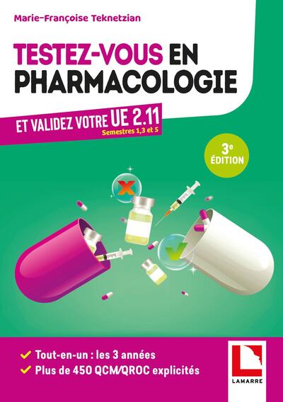 Testez-vous en pharmacologie, Et validez votre U.E 2.11 (9782757311417-front-cover)