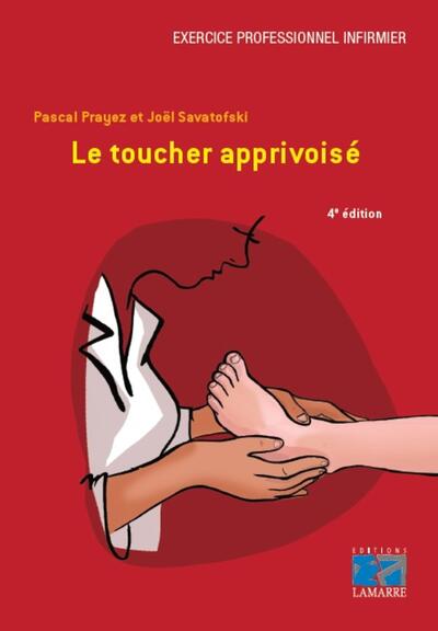 Le toucher apprivoisé (9782757309575-front-cover)