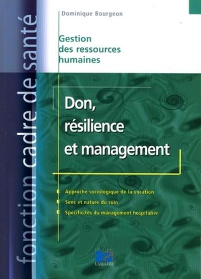 Don, résilience et management, Gestion des ressources humaines (9782757301050-front-cover)