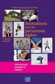 Animations pour les personnes âgées, 400 exercices pratiques et ludiques. (9782757308325-front-cover)