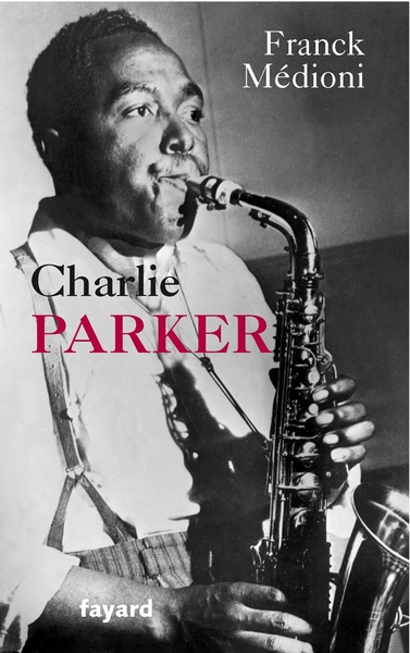 Charlie Parker (9782213709871-front-cover)