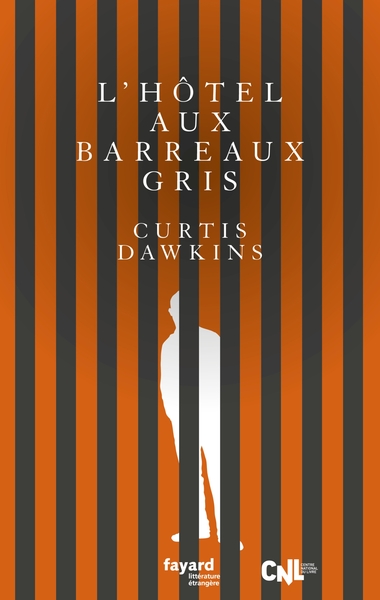 L'Hôtel aux barreaux gris (9782213704845-front-cover)