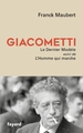 Giacometti, Le Dernier Modèle/L'Homme qui marche (9782213727547-front-cover)