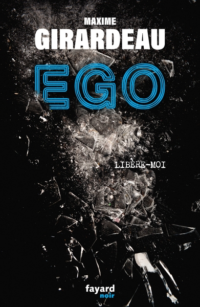 Ego, Libère-moi (9782213720692-front-cover)