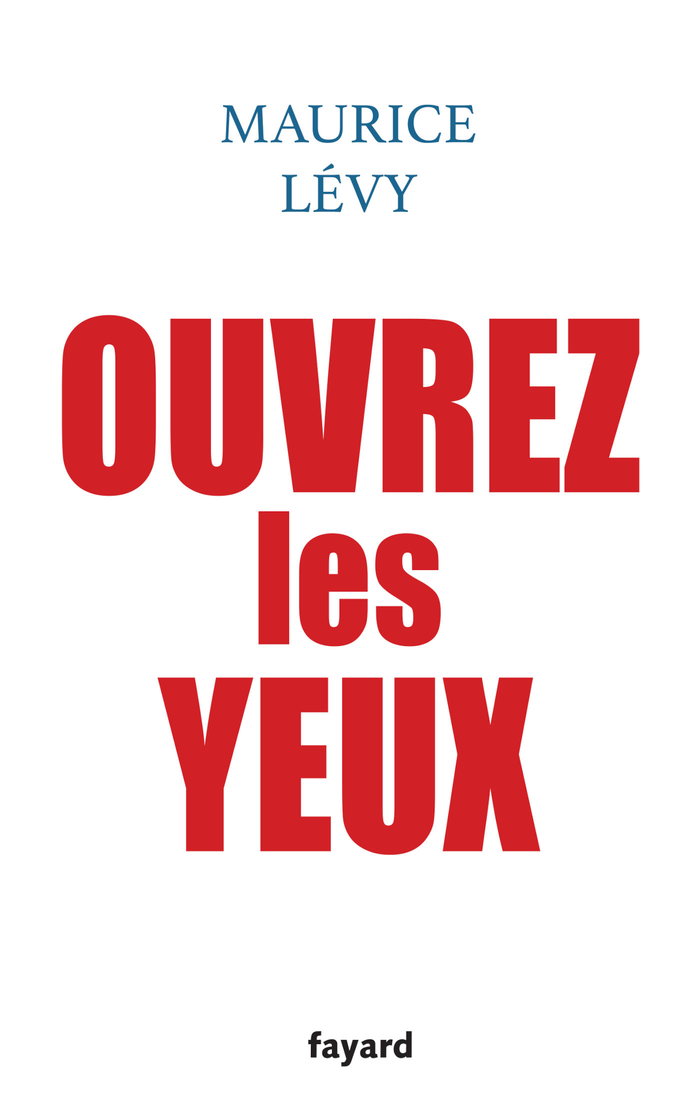 Ouvrez les yeux (9782213722283-front-cover)