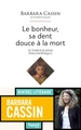 Le bonheur, sa dent douce à la mort, Autobiographie philosophique (9782213713090-front-cover)