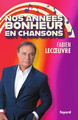 Nos années Bonheur en chansons (9782213731520-front-cover)