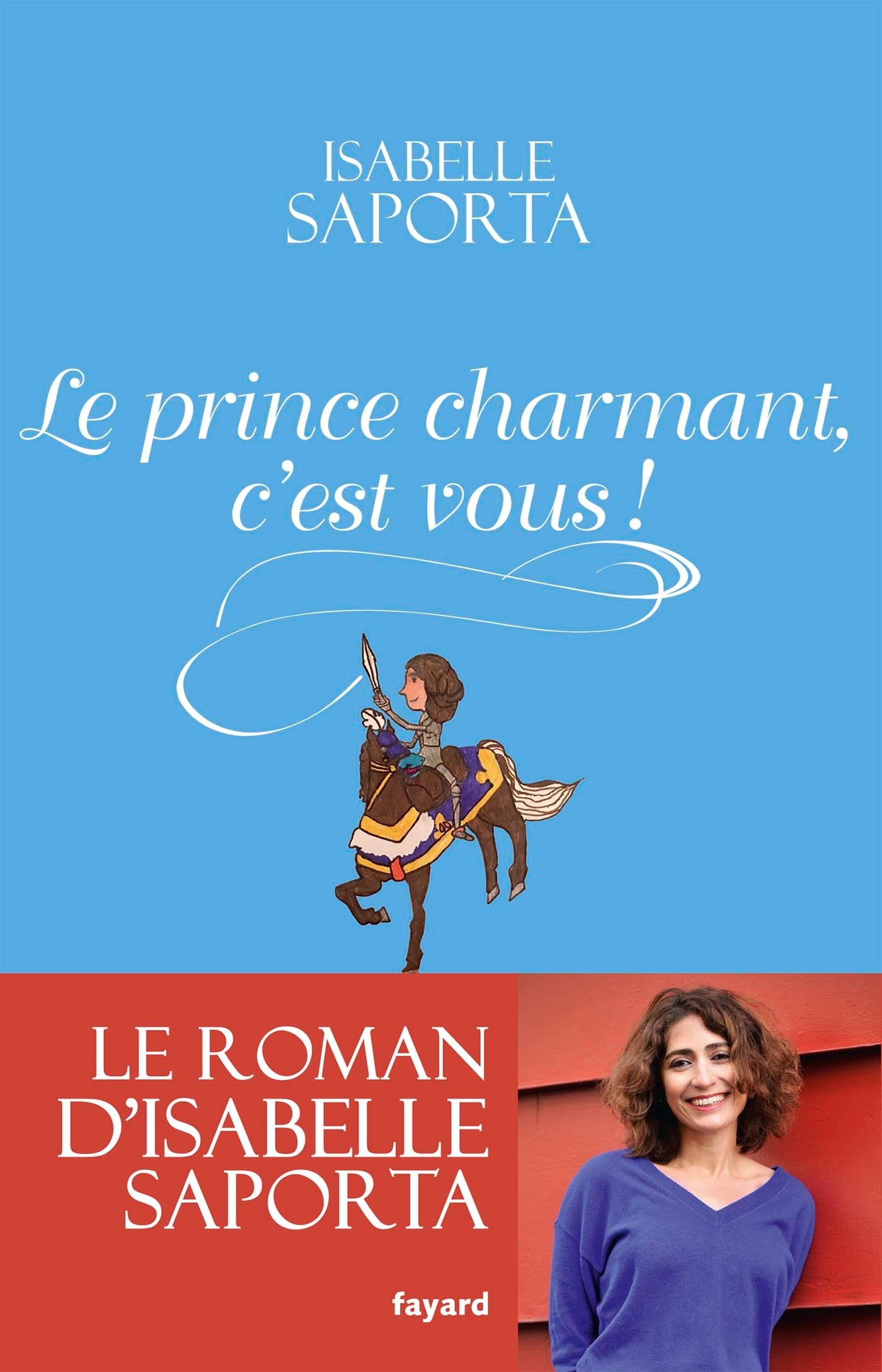 Le Prince charmant, c'est vous ! (9782213705927-front-cover)