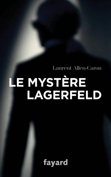 Le Mystère Lagerfeld (9782213702087-front-cover)