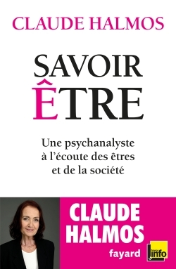 Savoir être, Une psychanalyste à l'écoute des êtres et de la société (9782213700755-front-cover)