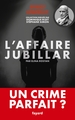 L'affaire Jubillar, Un crime parfait ? (9782213733821-front-cover)