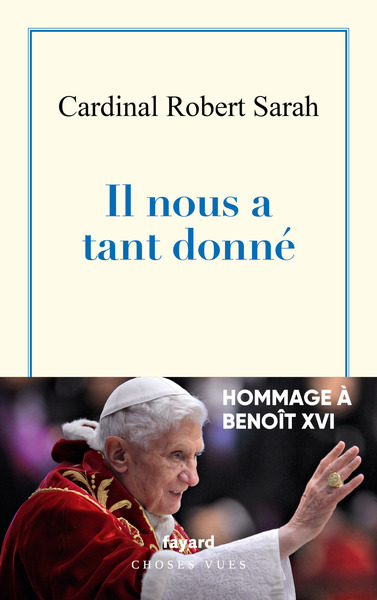 Il nous a tant donné, Hommage à Benoît XVI (9782213726106-front-cover)
