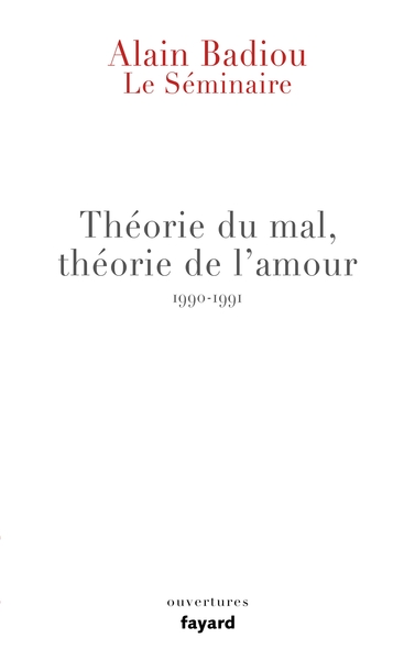 Le Séminaire - Théorie du mal, théorie de l'amour (1990-1991) (9782213705248-front-cover)