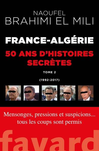 France-Algérie : 50 ans d'histoires secrètes-Vol.2 (9782213706207-front-cover)