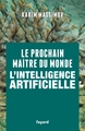 Le prochain maître du monde, L'intelligence artificielle (9782213717432-front-cover)