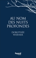 Au nom des nuits profondes (9782213704814-front-cover)