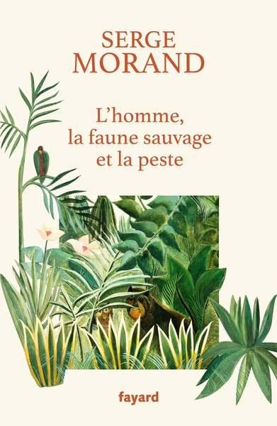 L'homme, la faune sauvage et la peste (9782213706009-front-cover)