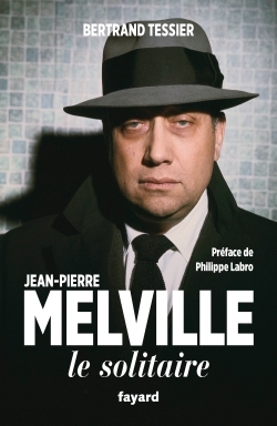 Jean-Pierre Melville, Le solitaire (9782213705736-front-cover)