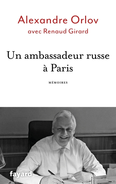 Un ambassadeur russe à Paris, Mémoires (9782213713083-front-cover)