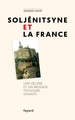 Soljénitsyne et la France, Une oeuvre et un message toujours vivants (9782213717197-front-cover)