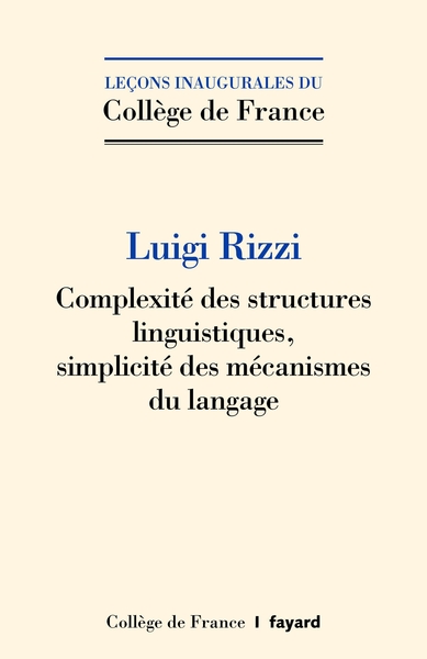 Complexité des structures linguistiques, simplicité des mécanismes du langage (9782213718262-front-cover)