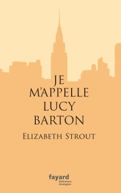 Je m'appelle Lucy Barton (9782213701356-front-cover)