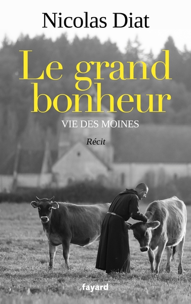 Le grand bonheur (9782213717562-front-cover)