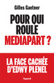 Pour qui roule Mediapart ? (9782213731285-front-cover)