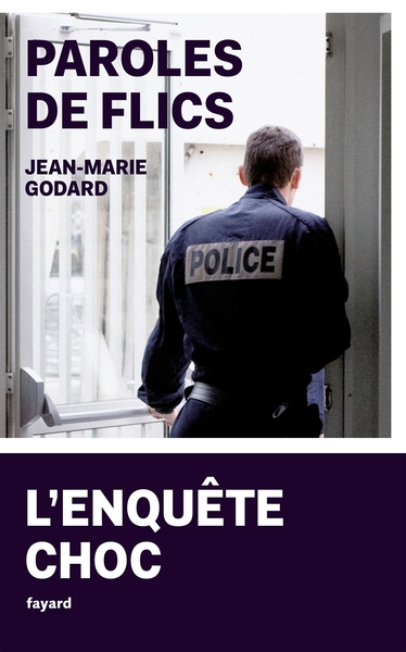 Paroles de flics, L'enquête choc (9782213705118-front-cover)