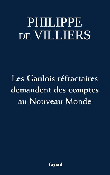 Les Gaulois réfractaires demandent des comptes au Nouveau Monde (9782213717487-front-cover)