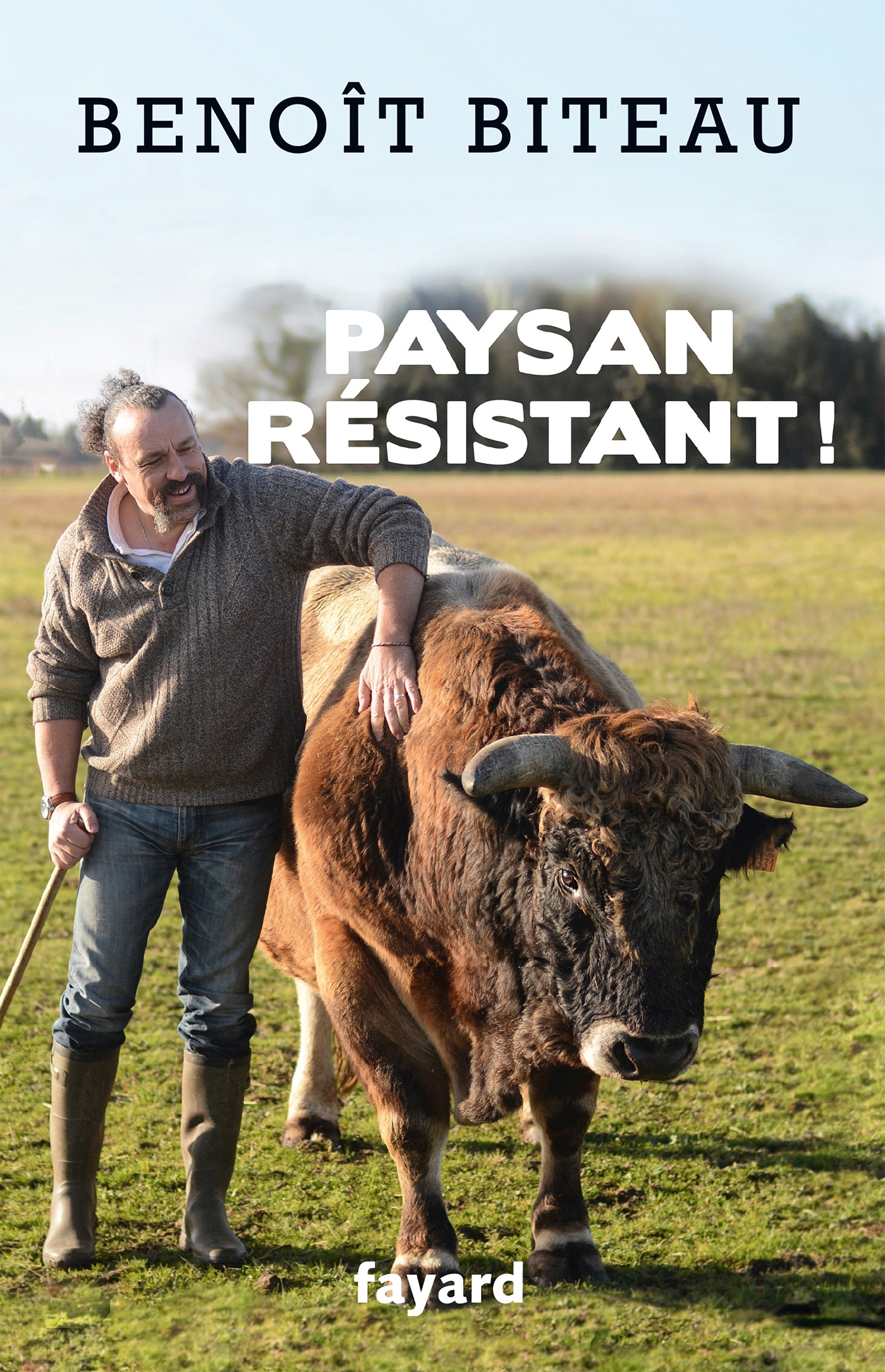 Paysan résistant ! (9782213706092-front-cover)