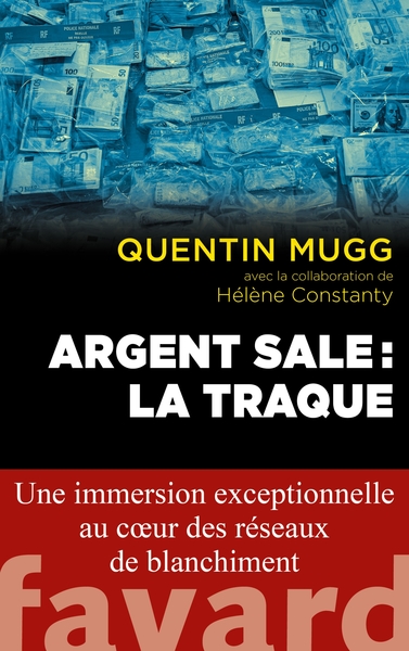 Argent sale : la traque (9782213716886-front-cover)