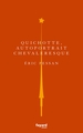 Quichotte, autoportrait chevaleresque (9782213705934-front-cover)