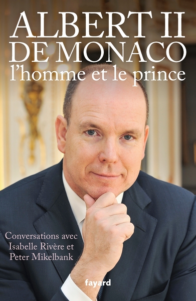 Albert II de Monaco, l'homme et le prince (9782213706269-front-cover)