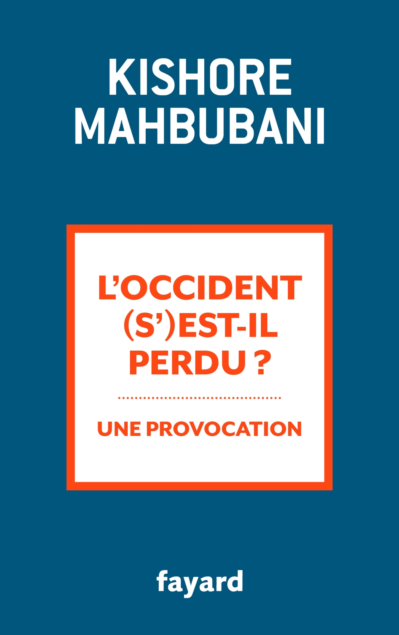 L'Occident s'est-il perdu ? (9782213712376-front-cover)