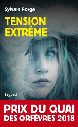 Tension extrême, Prix du Quai des orfèvres 2018 (9782213704951-front-cover)