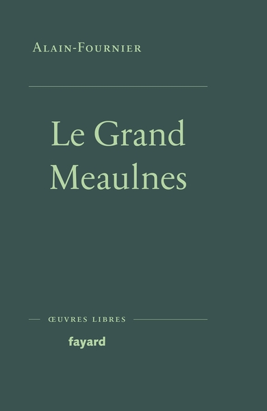 Le Grand Meaulnes (9782213726441-front-cover)