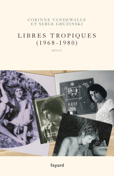 Libres tropiques (1968-1980) (9782213711782-front-cover)