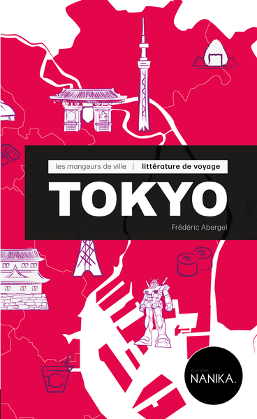 LES MANGEURS DE VILLE - TOKYO (9782491813130-front-cover)