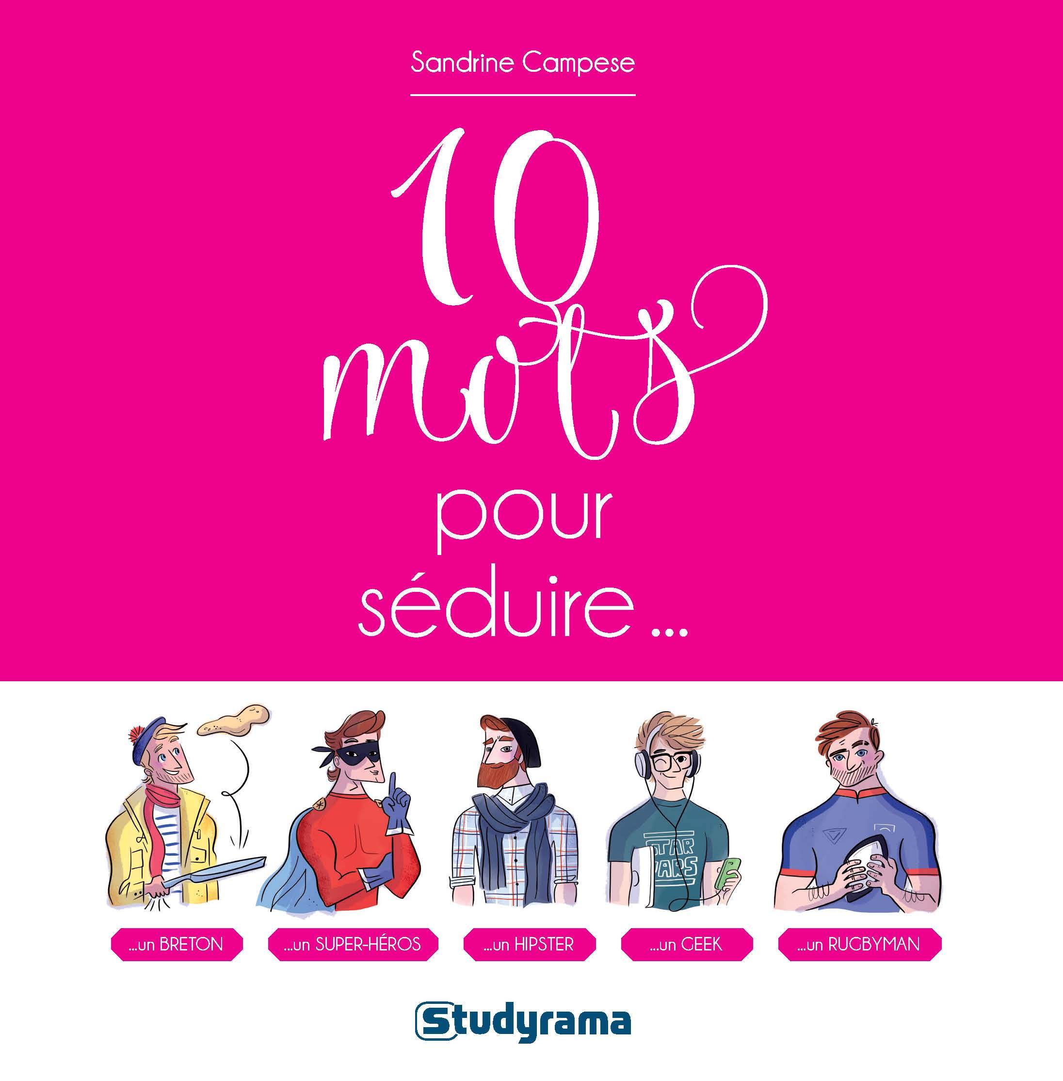 Dix mots pour séduire (9782759034741-front-cover)