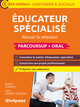 Éducateur spécialisé (Parcoursup + oral), Réussir la sélection (9782759056491-front-cover)