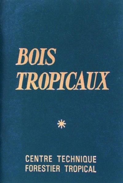 Bois tropicaux (9782876145948-front-cover)