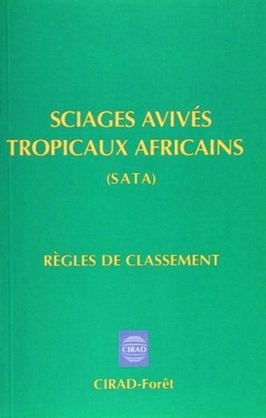 Sciages avivés tropicaux africains, Règles de classement (9782876142602-front-cover)