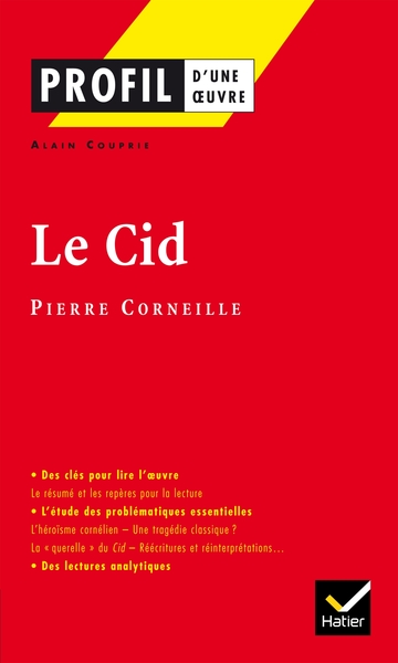 Profil - Corneille (Pierre) : Le Cid, analyse littéraire de l'oeuvre (9782218748851-front-cover)