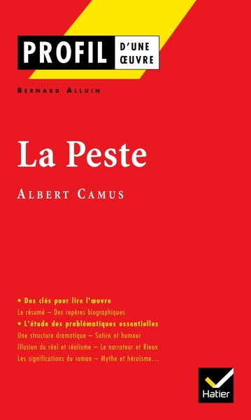 Profil - Camus (Albert) : La Peste, analyse littéraire de l'oeuvre (9782218740756-front-cover)