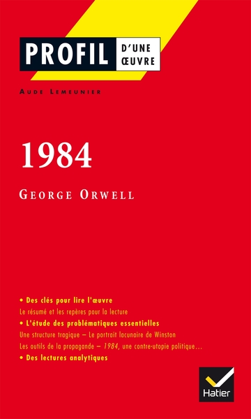 Profil - Orwell (George) : 1984, analyse littéraire de l'oeuvre (9782218749407-front-cover)