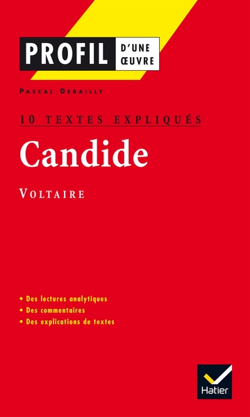 Profil - Voltaire : Candide : 10 textes expliqués, analyse littéraire de l'oeuvre (9782218740732-front-cover)