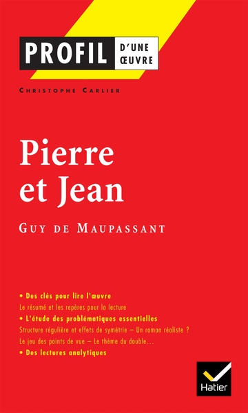 Profil - Maupassant (Guy de) : Pierre et Jean, analyse littéraire de l'oeuvre (9782218748301-front-cover)