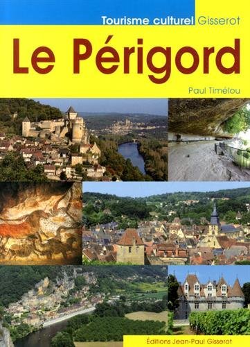 Le Périgord (9782755804812-front-cover)