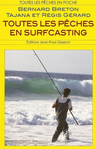 TOUTES LES PECHES EN SURFCASTING (9782755801583-front-cover)